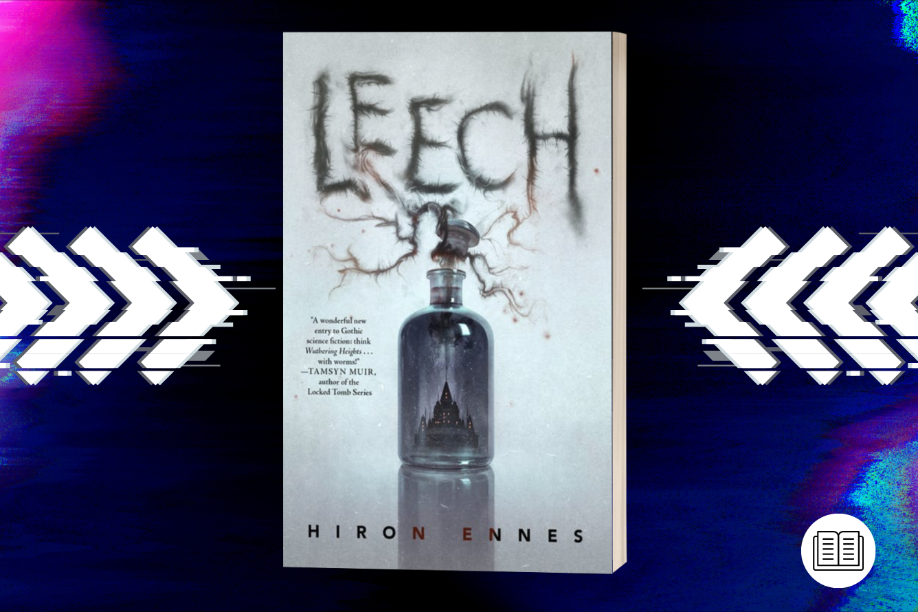 Leech by Hiron Ennes – Read the First Two Chapters