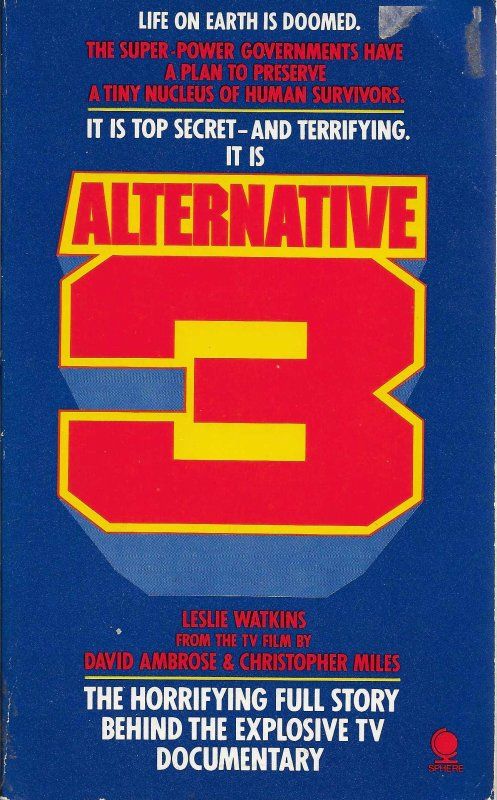 Alternative 3 | The Story of Britain’s Coolest Forgotten Sci-Fi Film