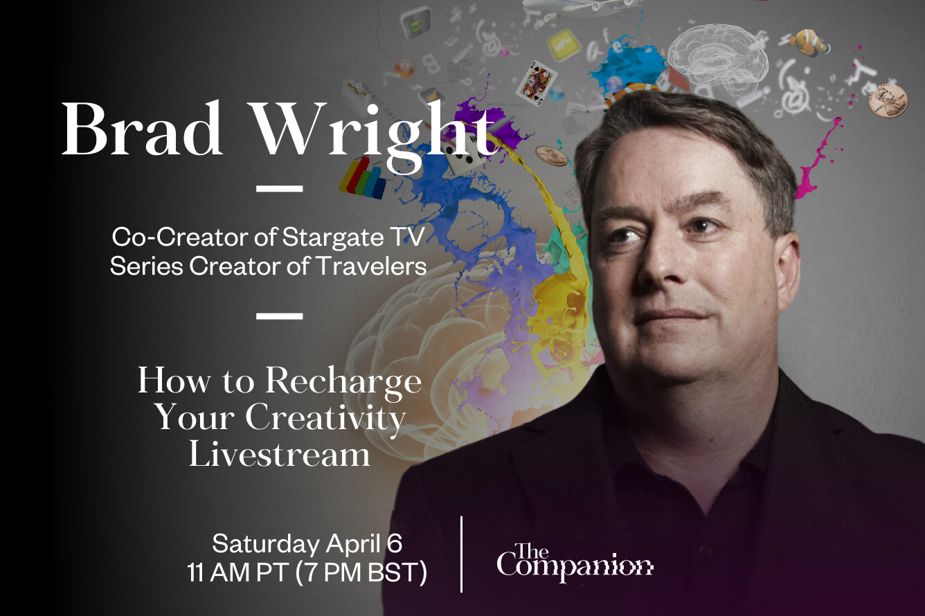 Brad Wright: How to Recharge Your Creativity